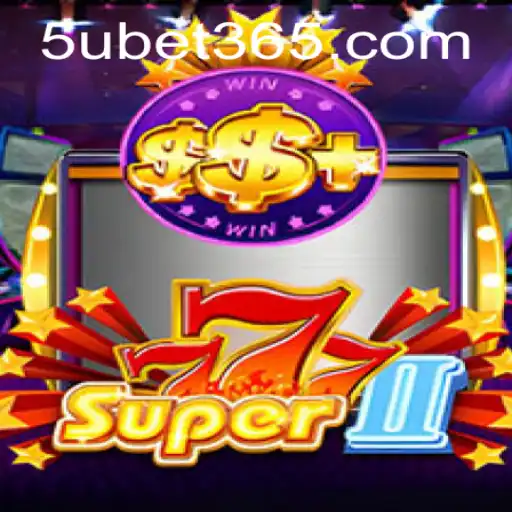 Exploring the Thrilling World of Super777II: A Complete Guide